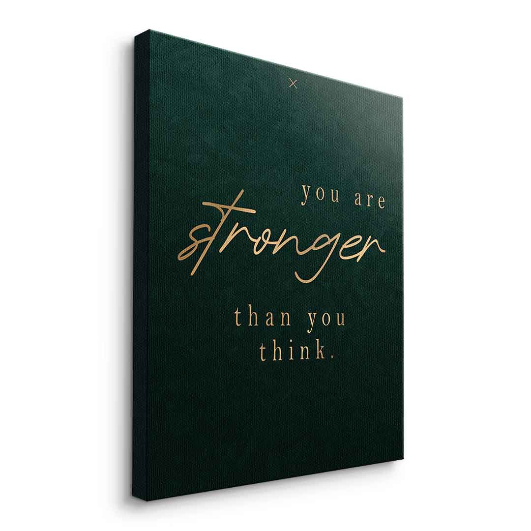 You are STRONGER Leinwandbild Seitenansicht