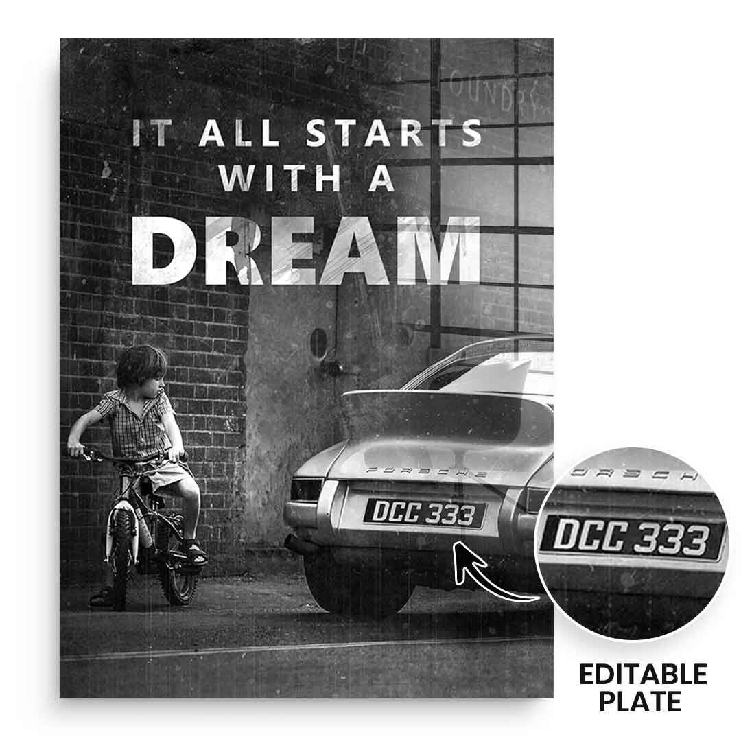 It all starts with a dream - Acrylic glass - customizable