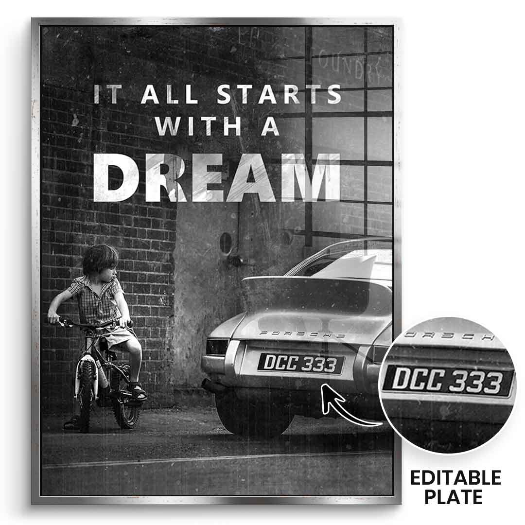 It all starts with a dream - Acrylglas - Personalisierbar