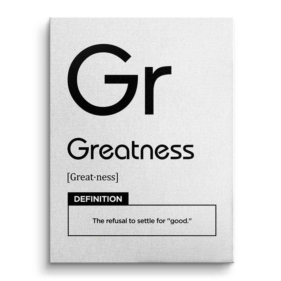 DOTCOMCANVAS® Greatness (Gr) Leinwandbild Version Weiß – Vorderansicht Ohne Rahmen