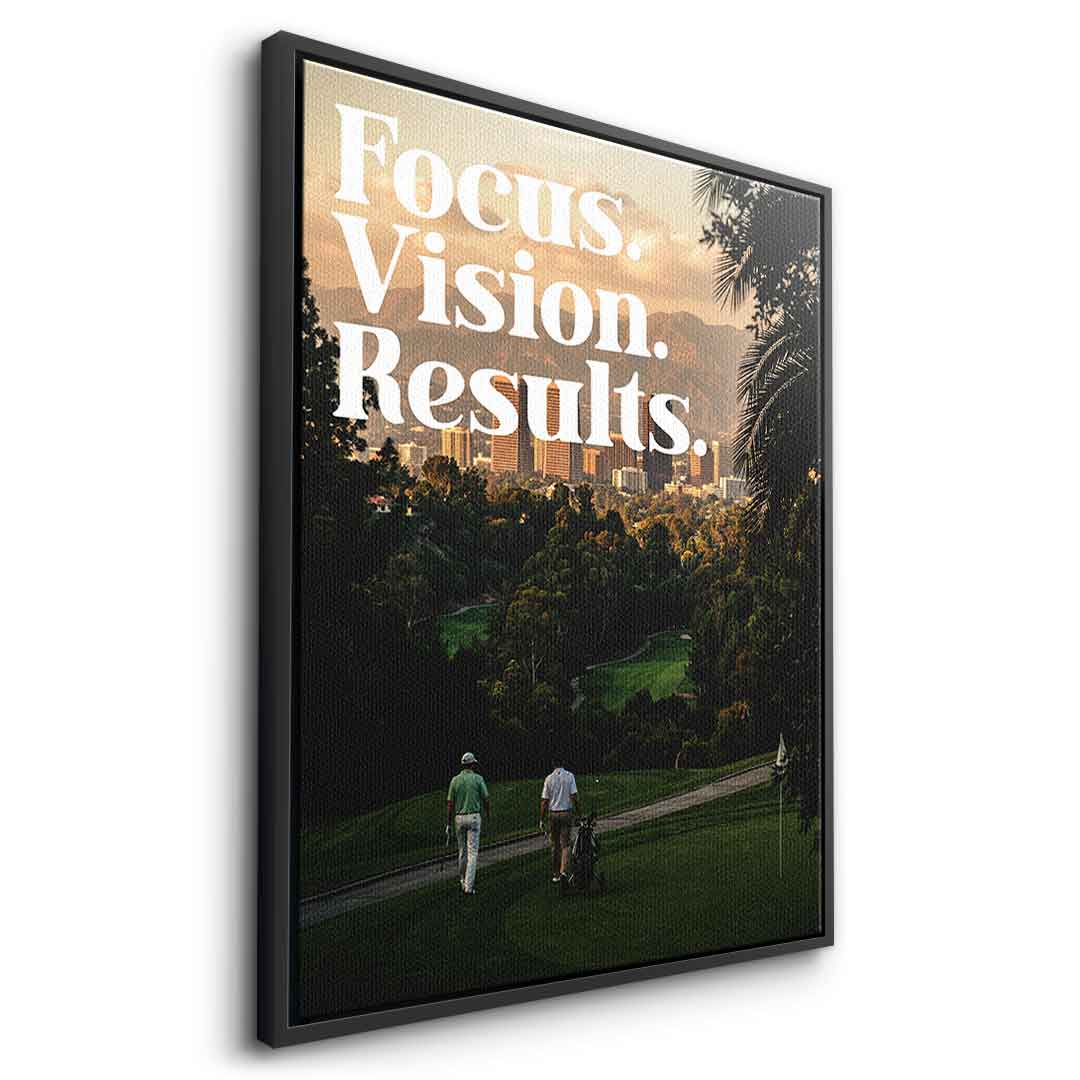 Focus. Vision. Results. Seitenansicht