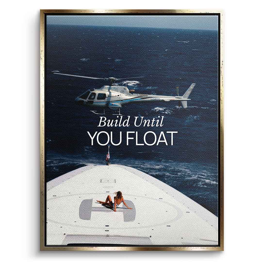 Build Until You Float Canvas 9