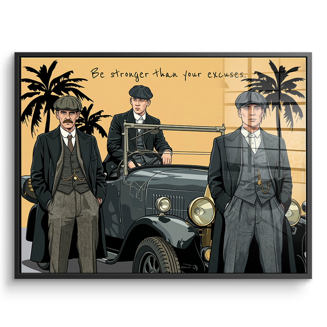 DOTCOMCANVAS Be stronger than your excuses Acrylglasbild Vorderansicht schwarzer Rahmen