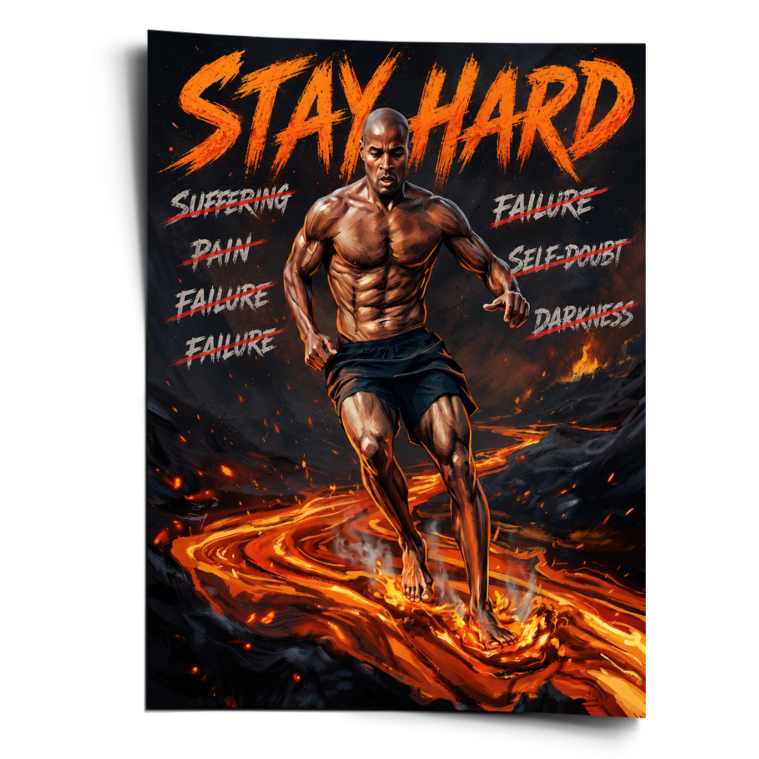 Stay Hard – Poster