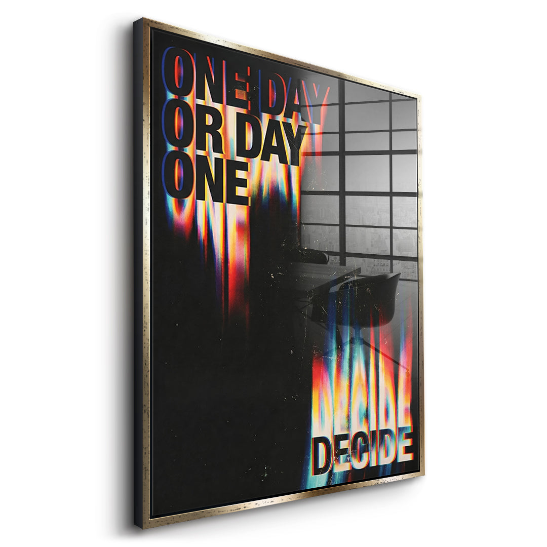 DOTCOMCANVAS One Day or Day One Acrylglasbild Seitenansicht goldener Rahmen