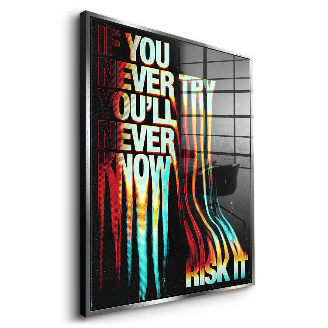 Seitenansicht – If You Never Try Acrylglasbild mit silbernem Rahmen