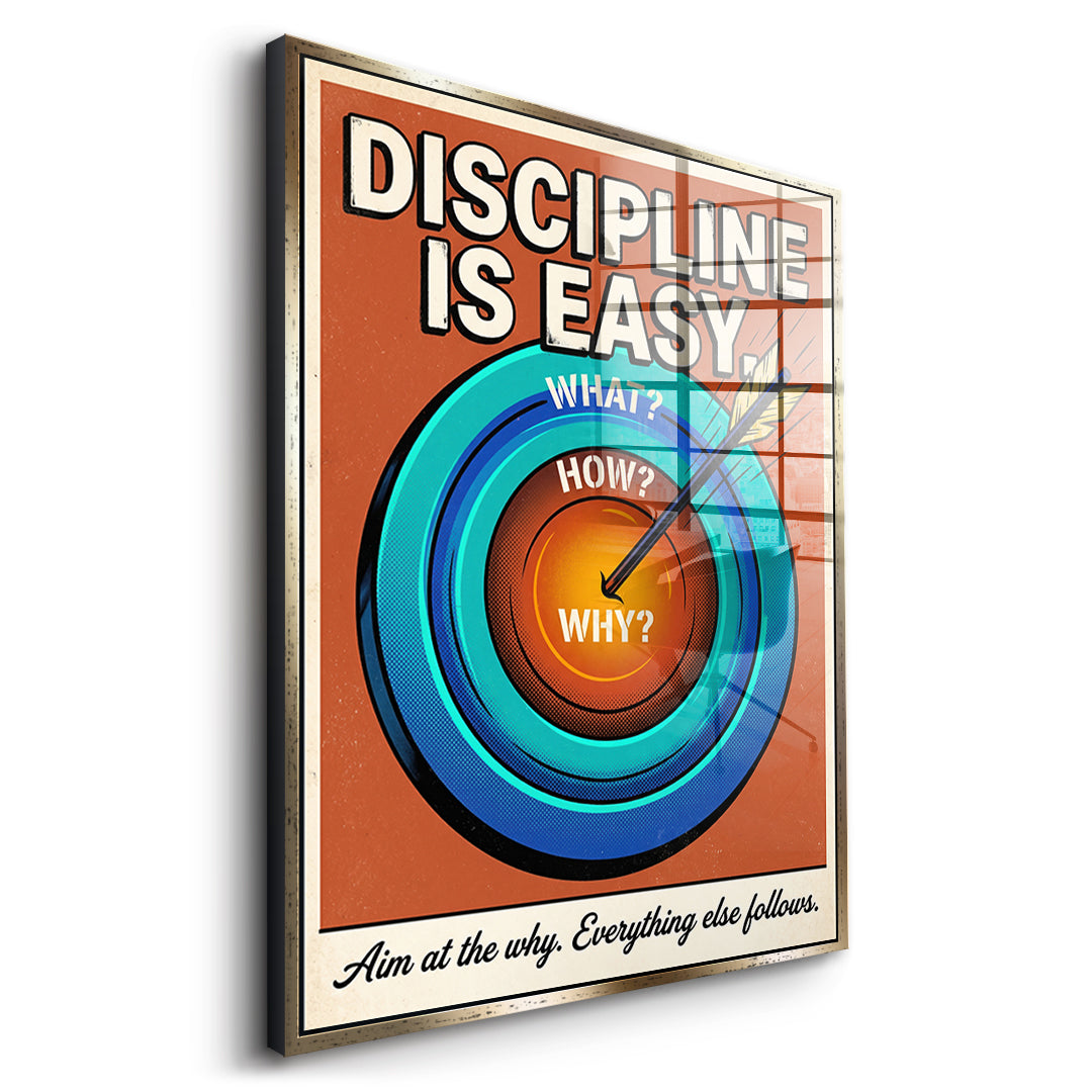 Seitenansicht des Acrylglasbilds Discipline Is Easy im goldenen Rahmen