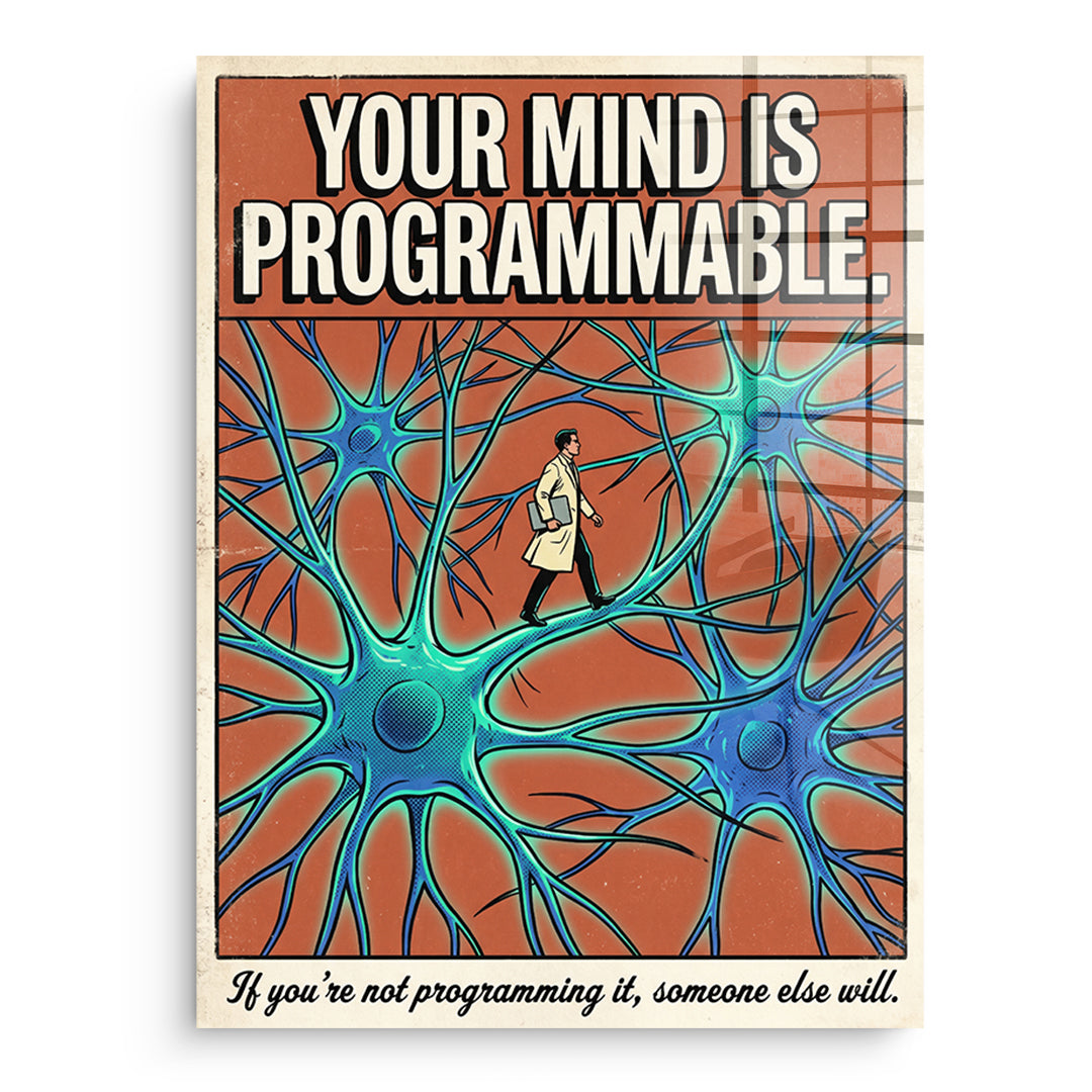 DOTCOMCANVAS Acrylglasbild Your Mind Is Programmable ohne Rahmen