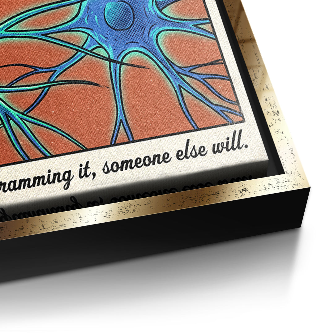 Detailaufnahme der Leinwandstruktur, Your Mind Is Programmable im goldenen Rahmen