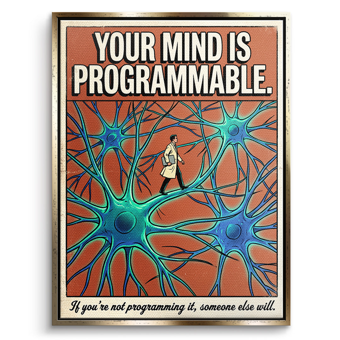 DOTCOMCANVAS Leinwandbild Your Mind Is Programmable im goldenen Premium-Rahmen