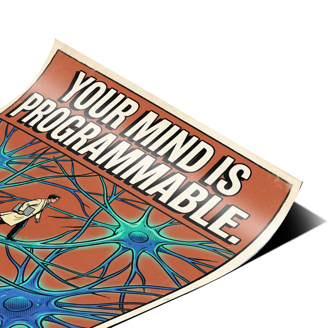 Eckdetail des Posters Your Mind Is Programmable