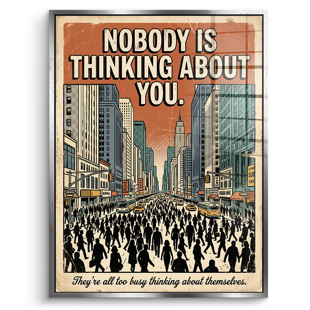 DOTCOMCANVAS Acrylglasbild Nobody Is Thinking About You im silbernen Premium-Rahmen
