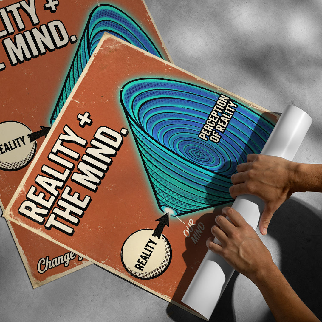 Aufgerolltes Poster Reality + The Mind