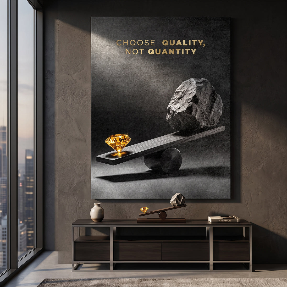 Leinwandbild Choose Quality, Not Quantity an der Wand eines modernen Wohnraums