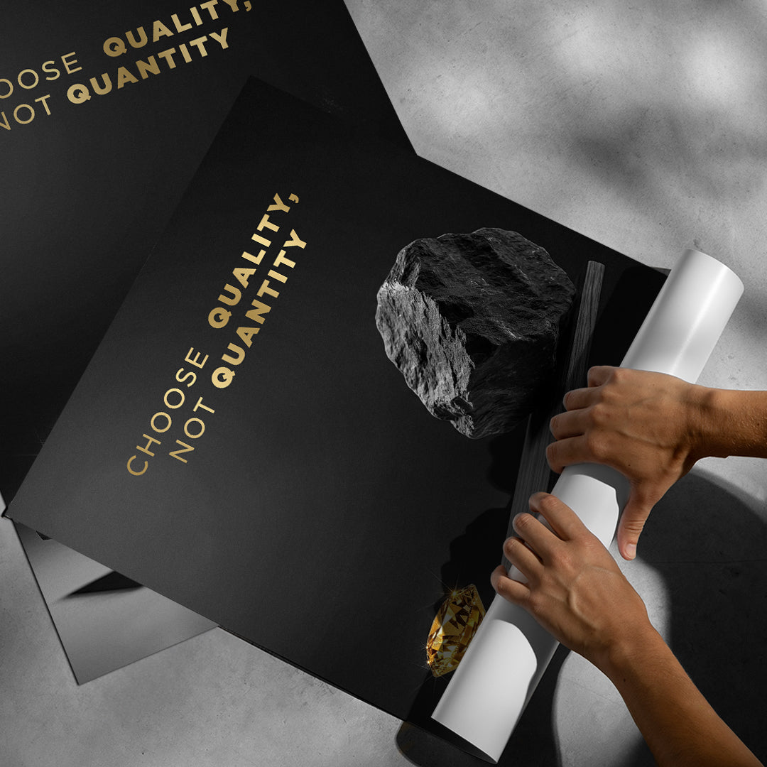 Aufgerolltes Poster Choose Quality, Not Quantity