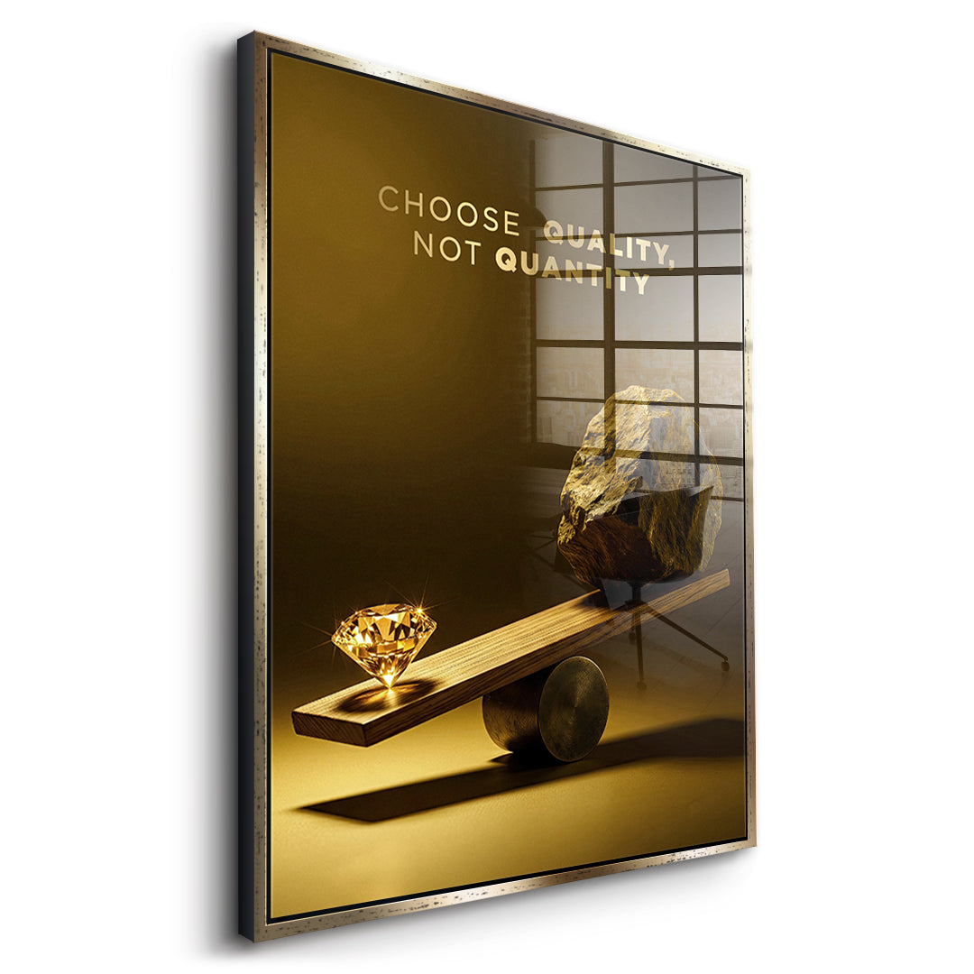 Seitenansicht des Acrylglasbilds Choose Quality Gold Edition im goldenen Rahmen