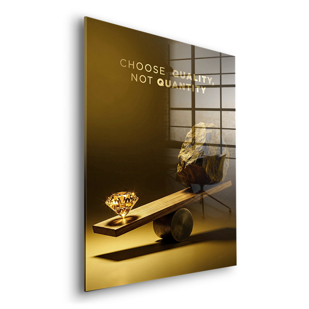 Seitenansicht des Acrylglasbilds Choose Quality Gold Edition ohne Rahmen