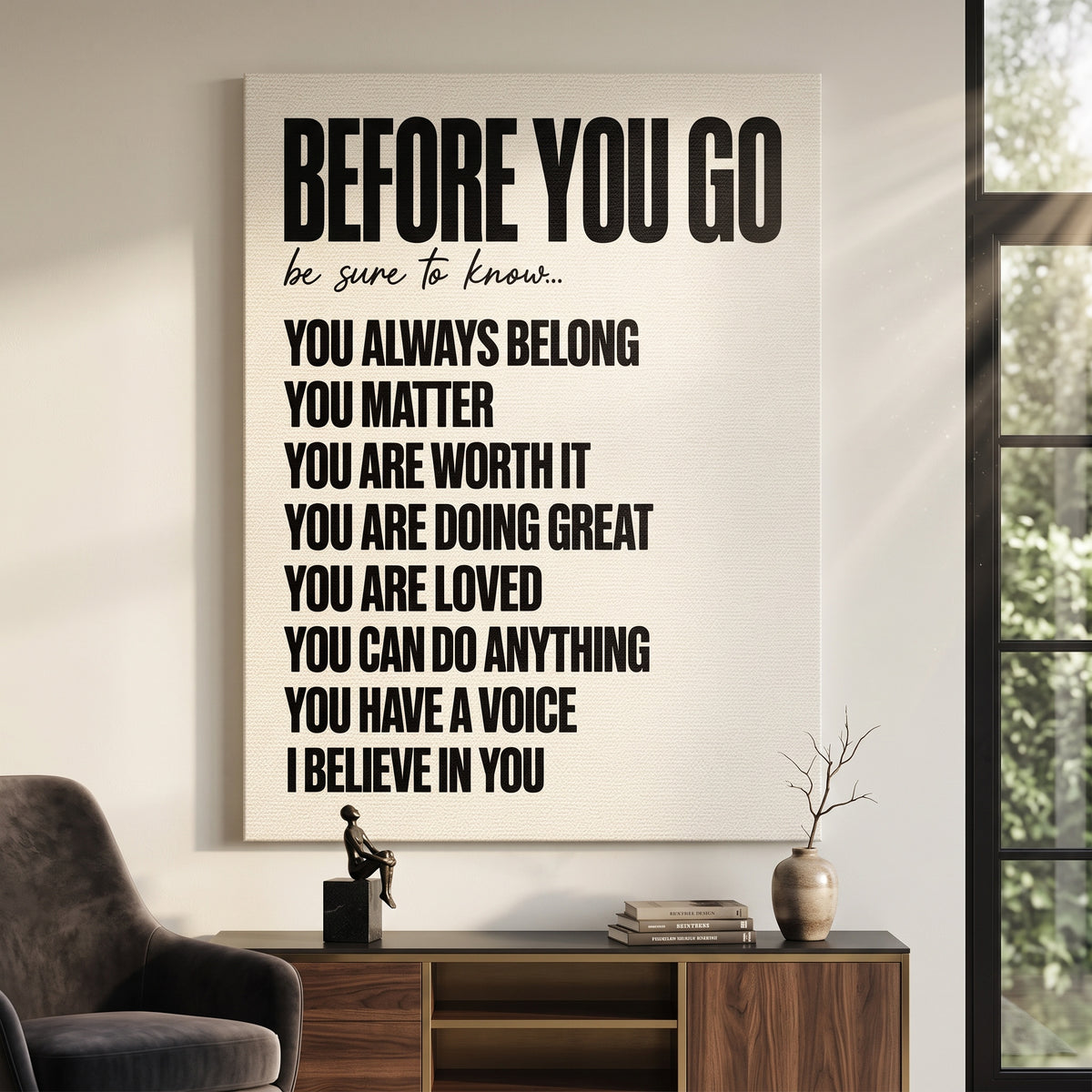 Leinwandbild Before You Go an der Wand eines modernen Wohnraums