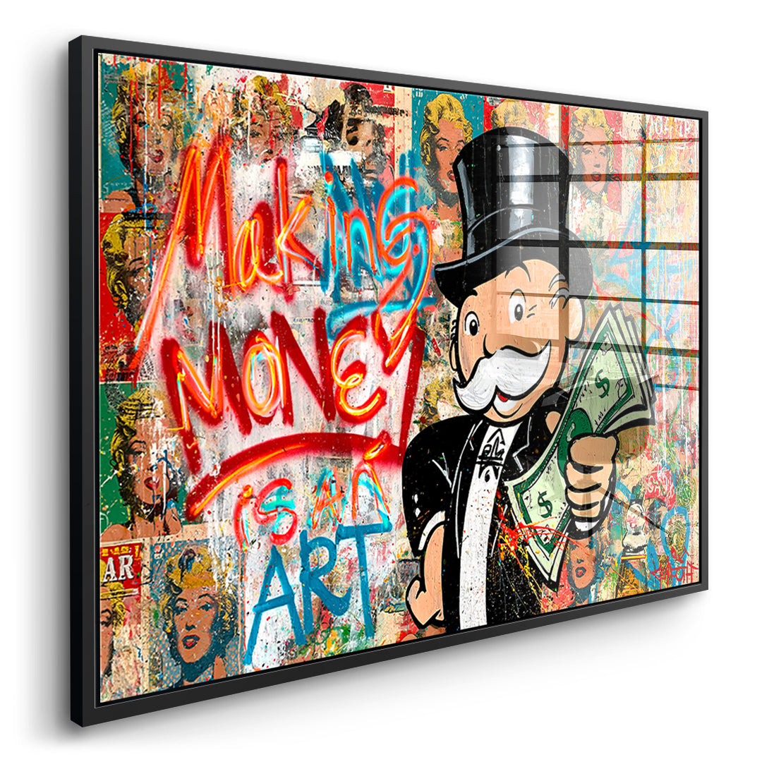 Seitenansicht des Acrylglasbilds Making Money Is An Art Graffiti im schwarzen Rahmen