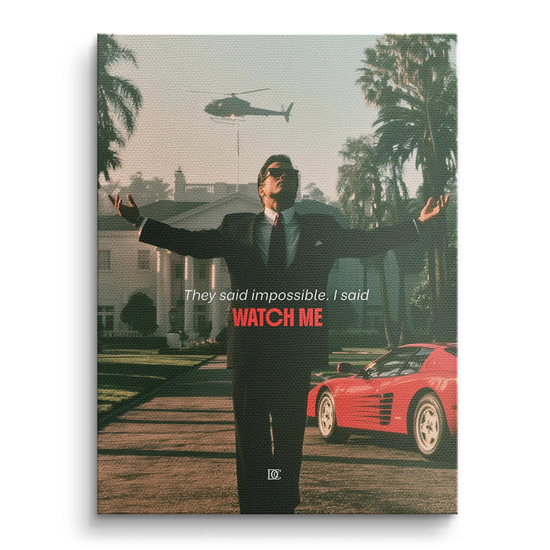 Watch Me – Leinwand 40 × 30 cm