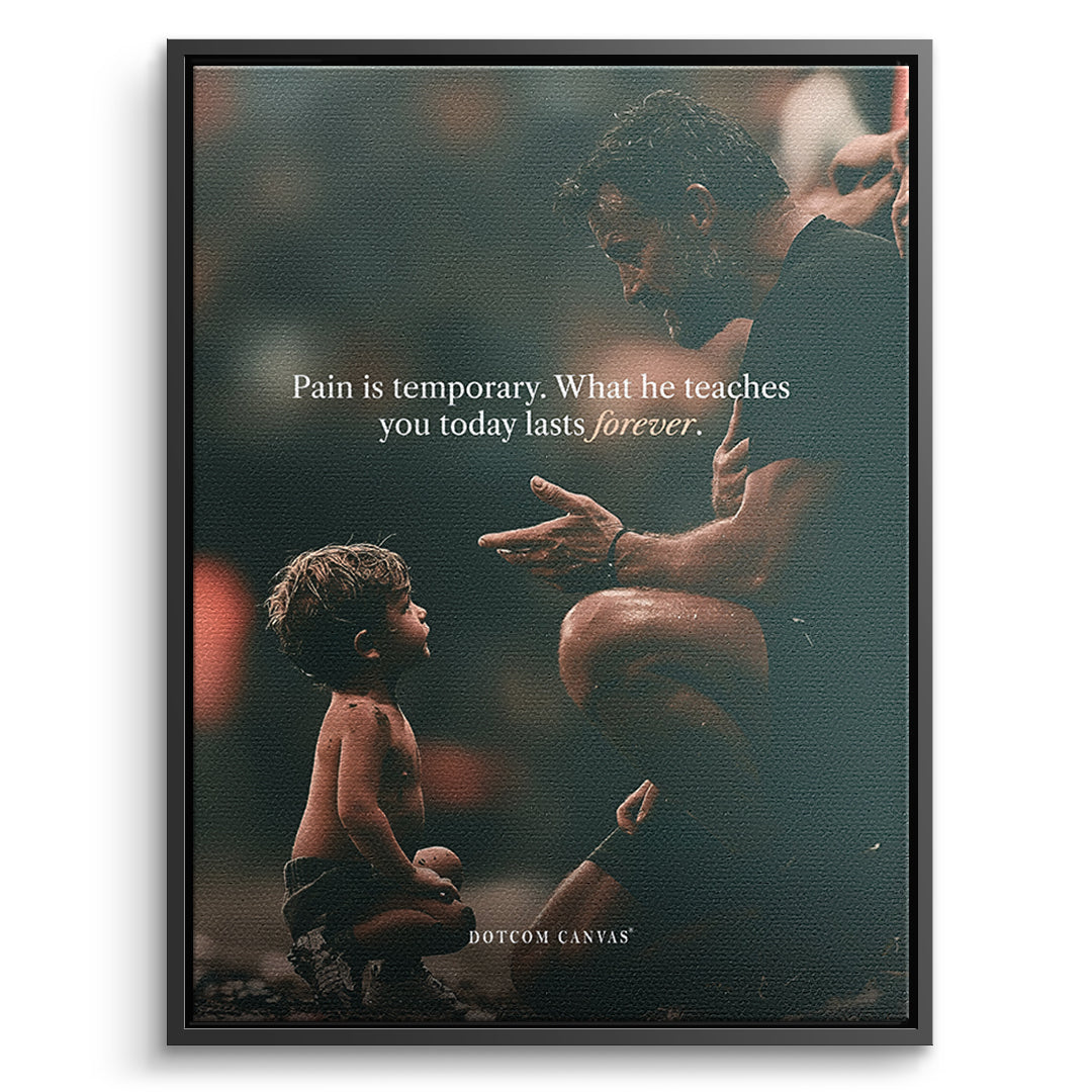 DOTCOMCANVAS Leinwandbild Pain Is Temporary im schwarzen Premium-Rahmen