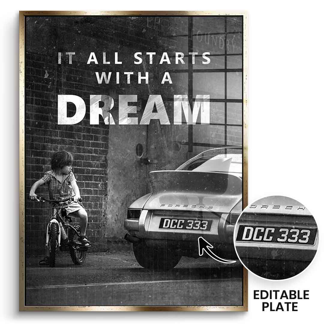 It all starts with a dream - Acrylglas - Personalisierbar