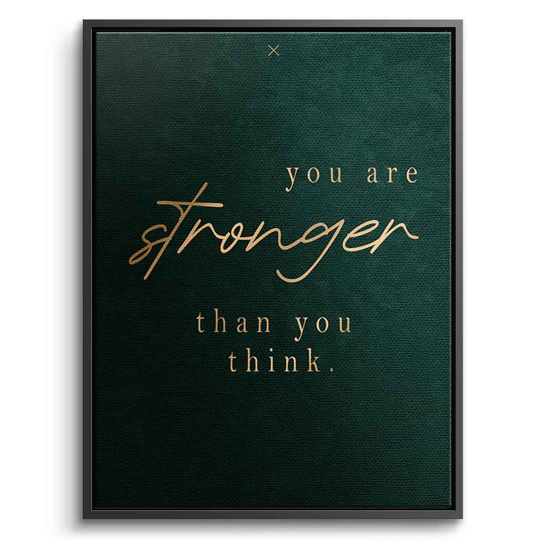 You are STRONGER Leinwandbild Front Schwarz