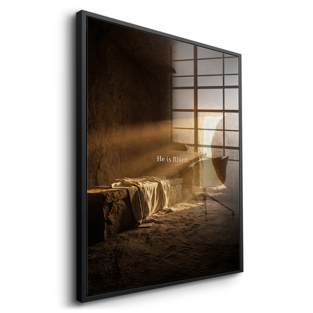 He is Risen Acrylglasbild Seitenansicht Schwarz Rahmen
