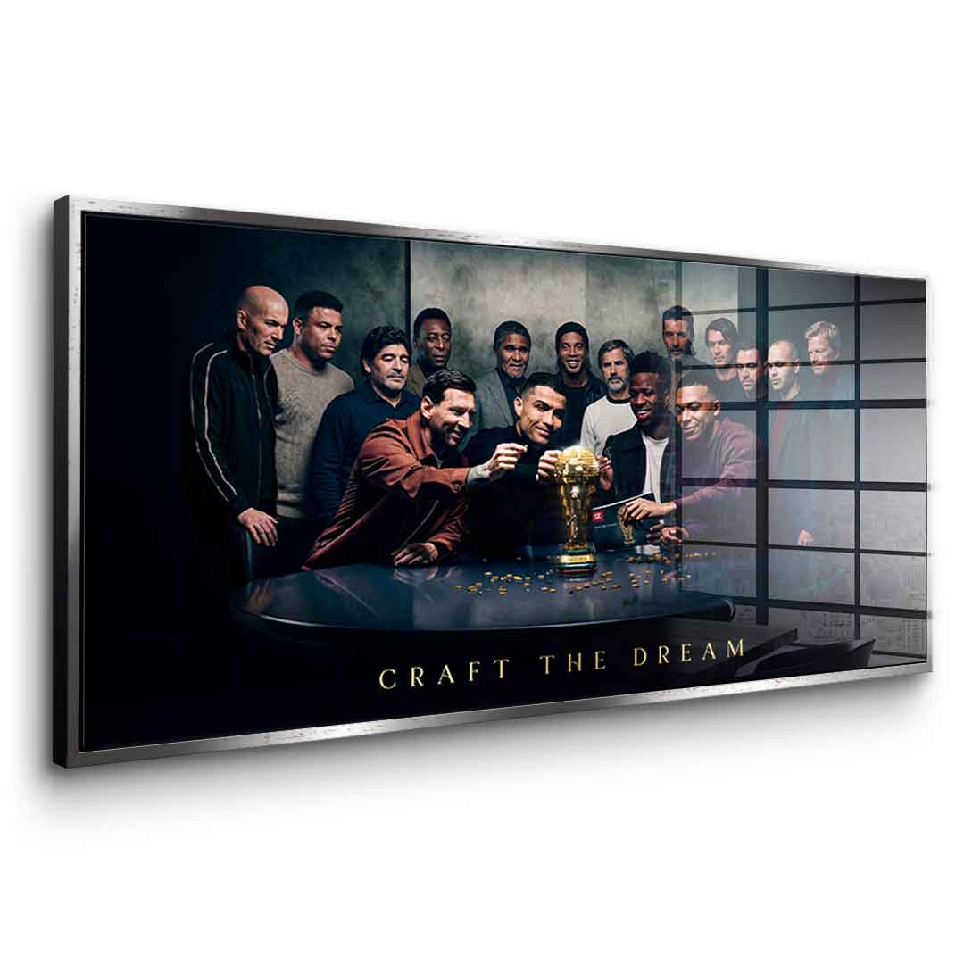 Craft your Dream (World Cup) - Acrylglas