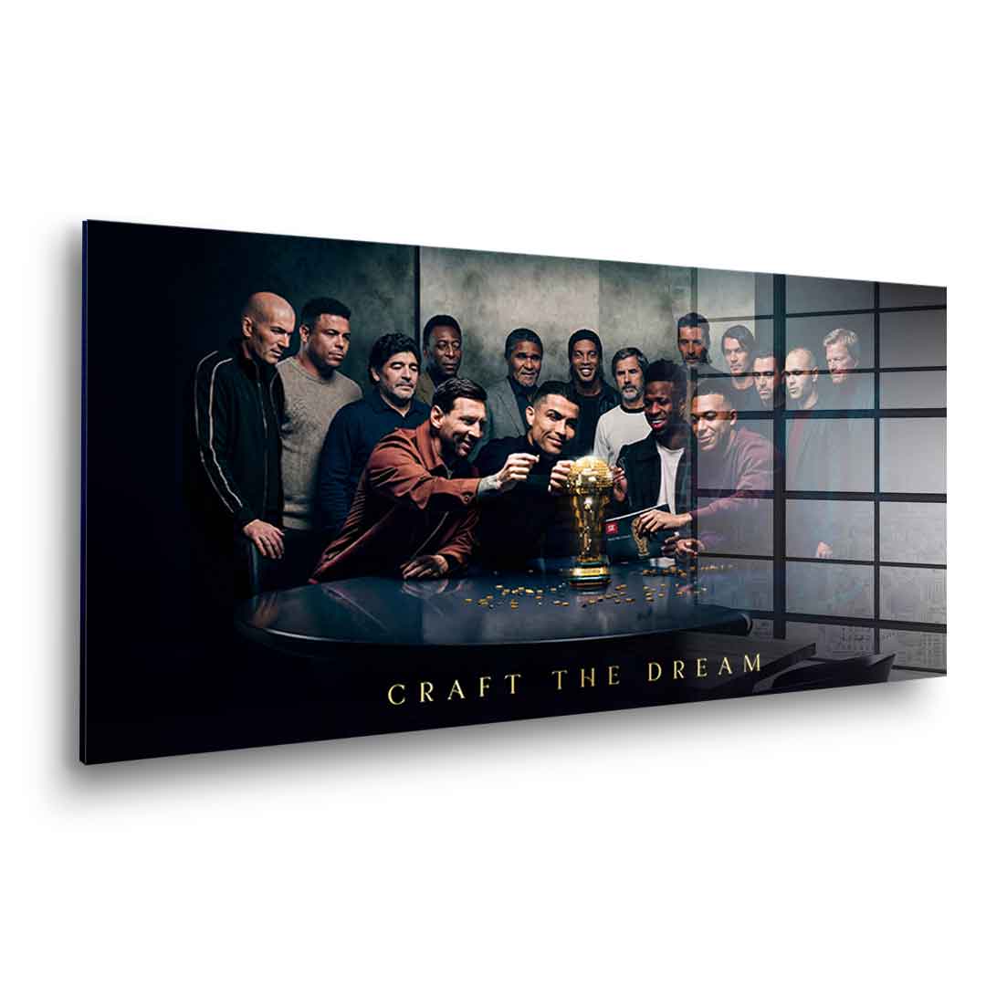 Craft your Dream (World Cup) - Acrylglas
