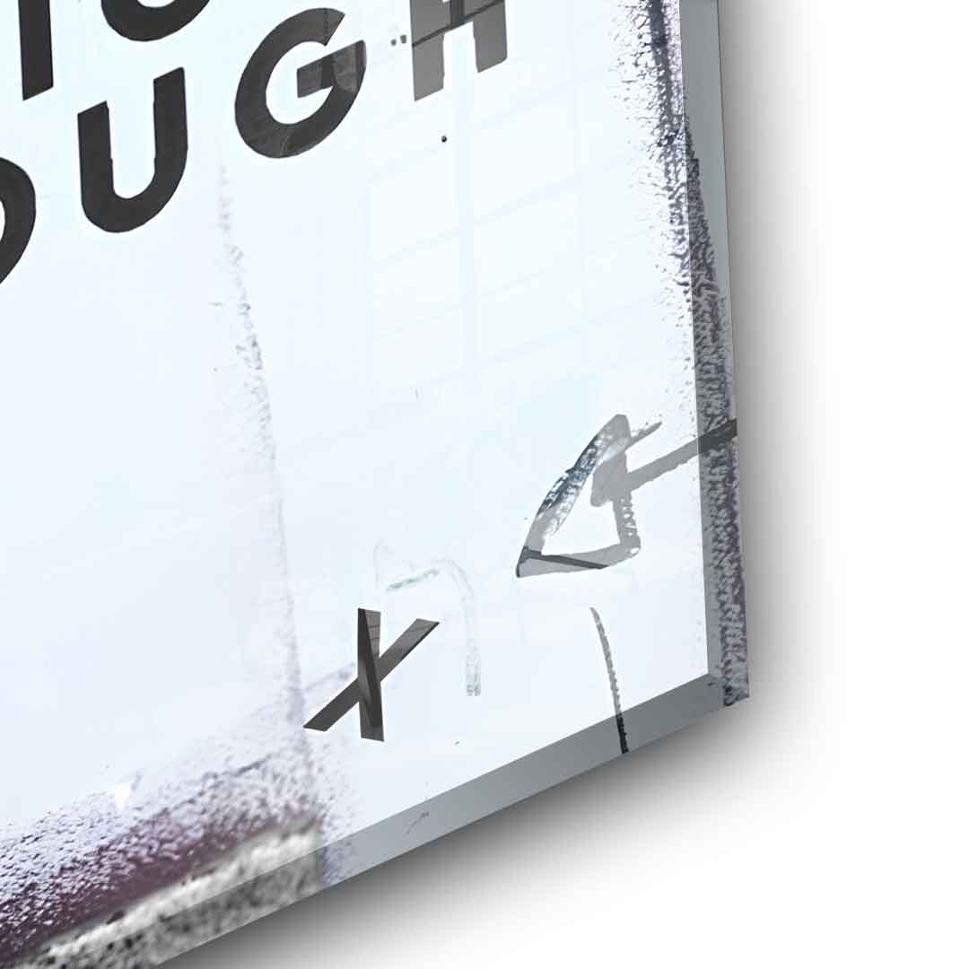 Big Enough - Acrylic glass