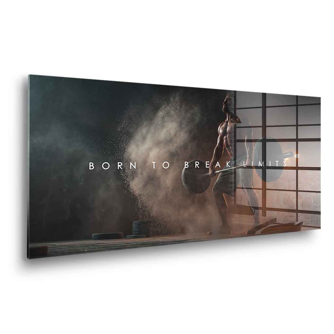 Born to Break Limits - Acrylglas