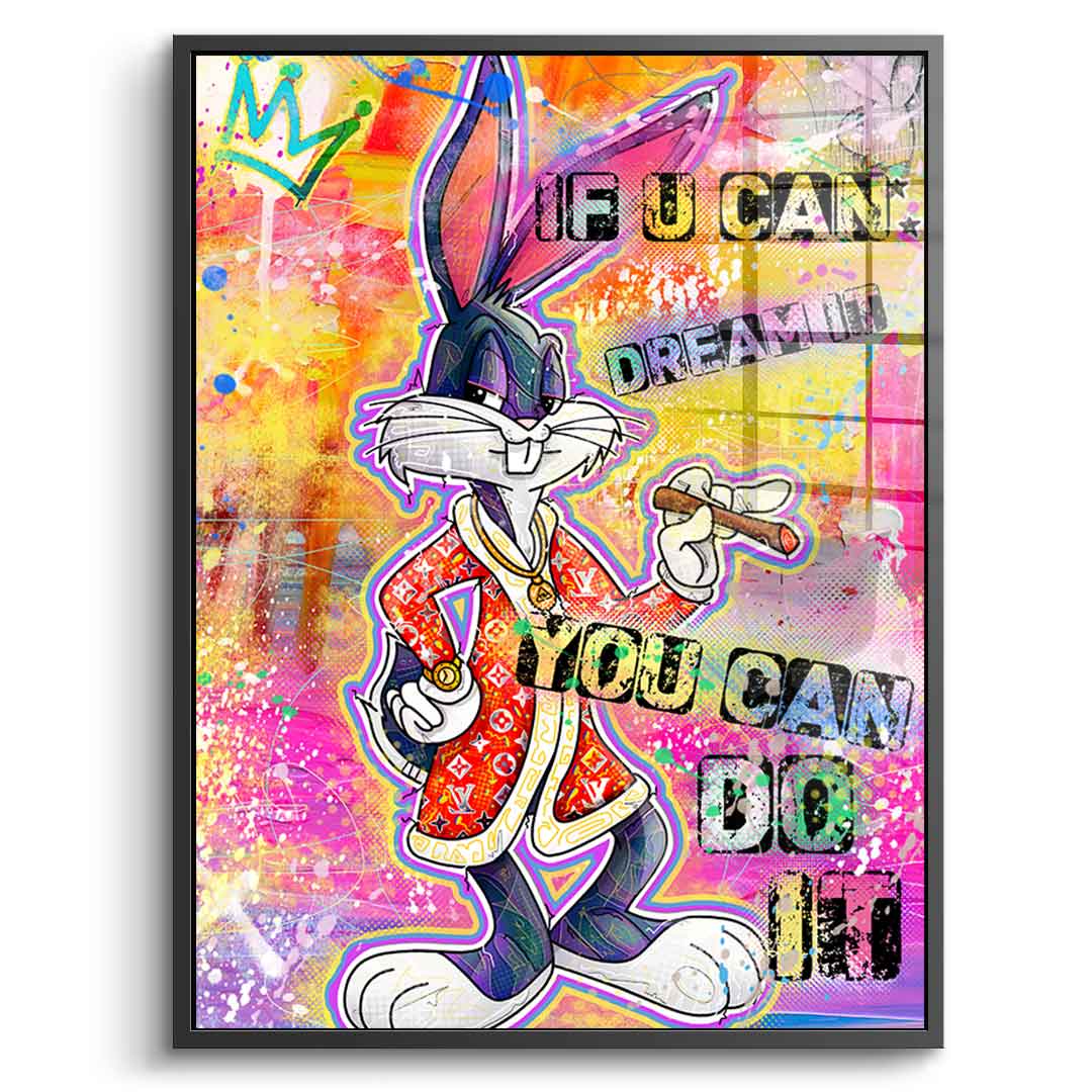 Bunny If You Can Dream It - Szkło akrylowe