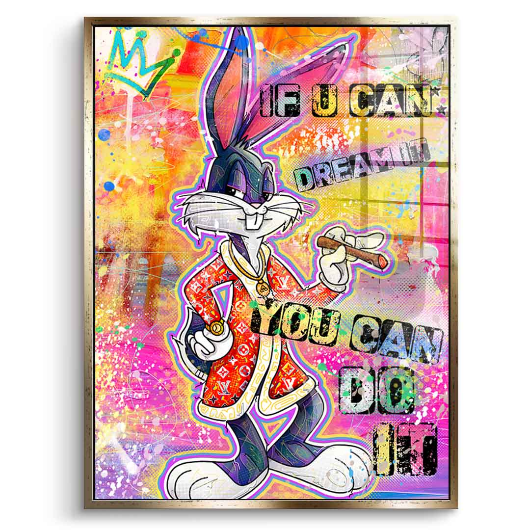 Bunny If You Can Dream It - Szkło akrylowe