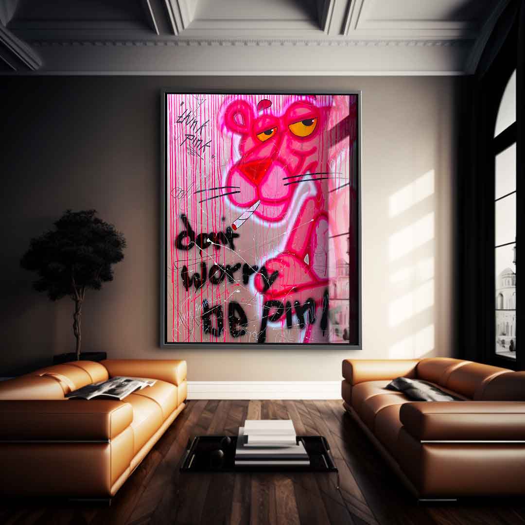 Don't Worry Be Pink - Acrylic Glass