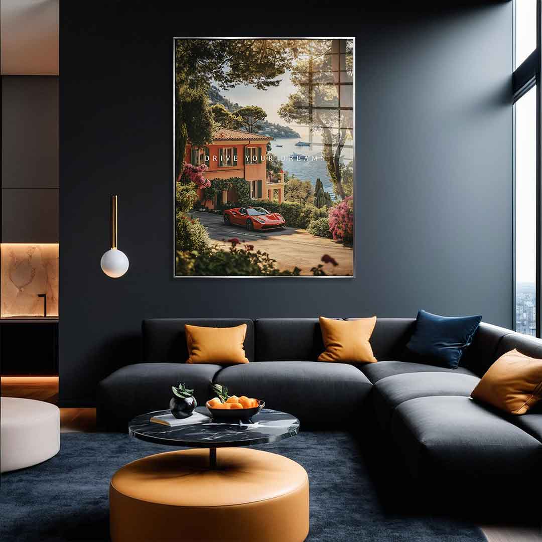 Drive Your Dreams - Acrylglas