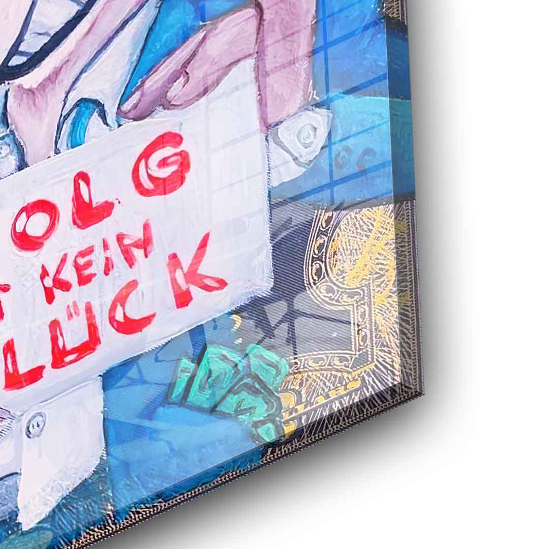 Success is not luck - Acrylic glass