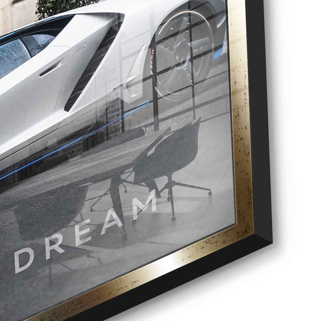 It all starts with a dream 3.0 - acrylic glass