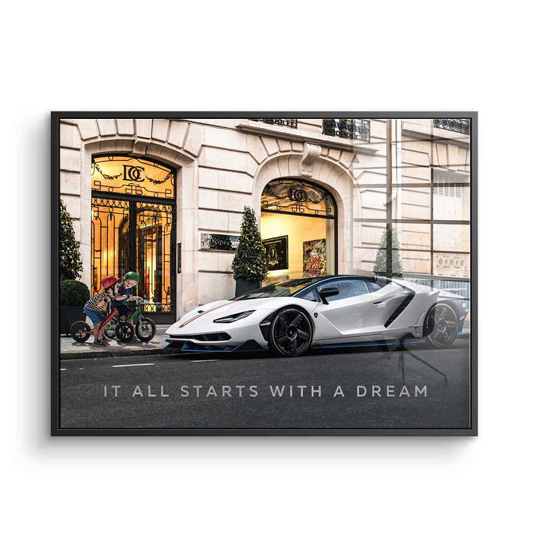 It all starts with a dream 3.0 - acrylic glass