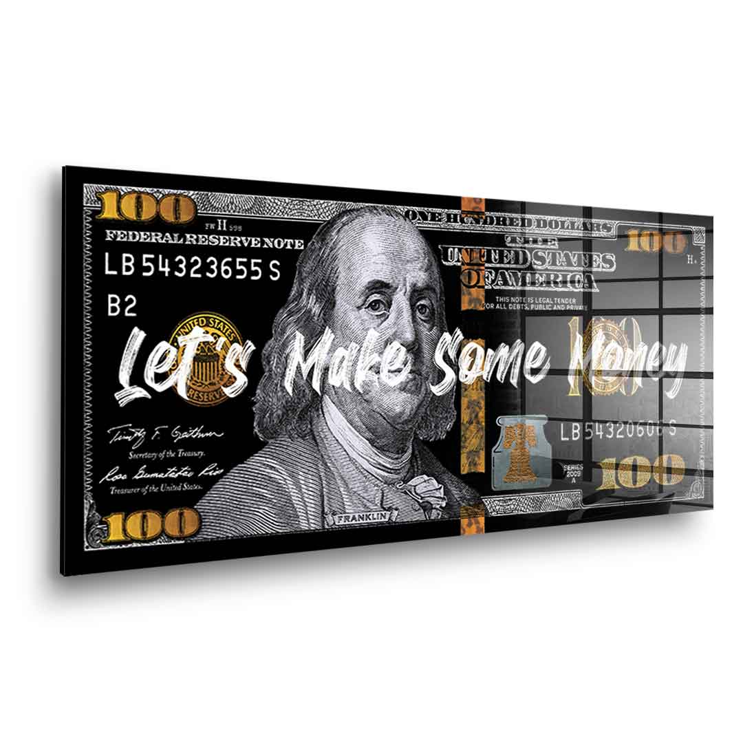 Let's make some money - acrylic glass