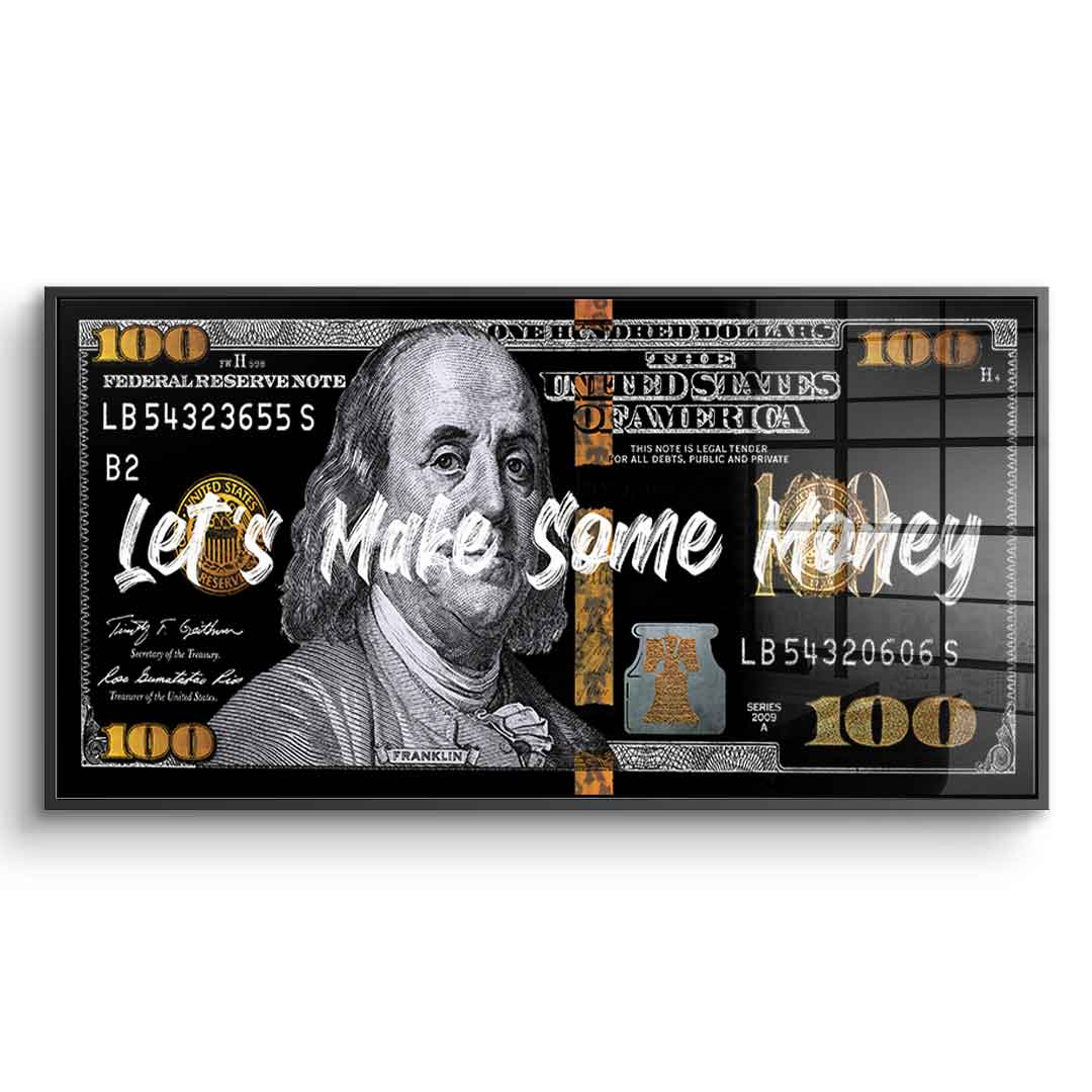 Let's make some money - acrylic glass