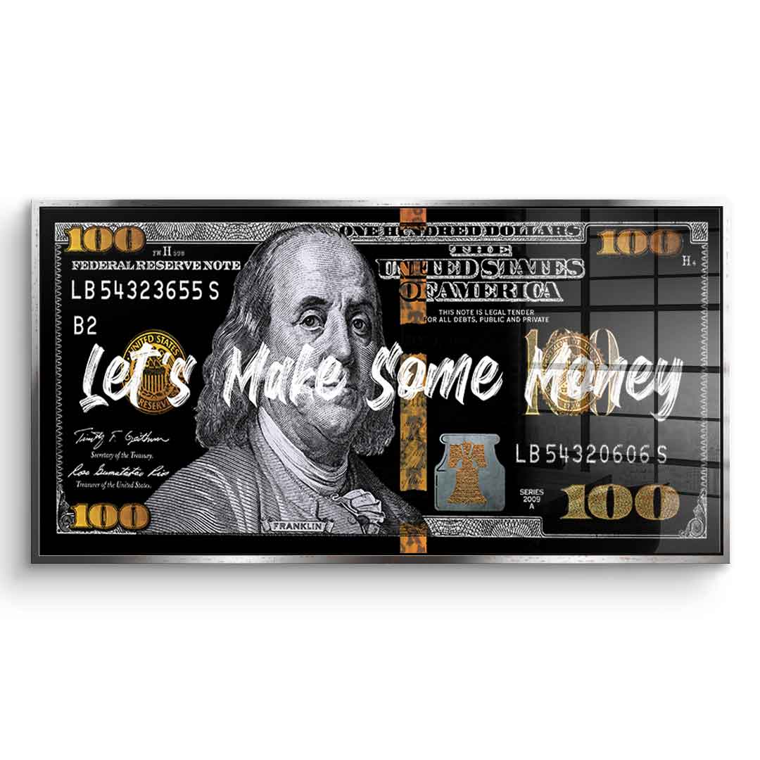 Let's make some money - acrylic glass