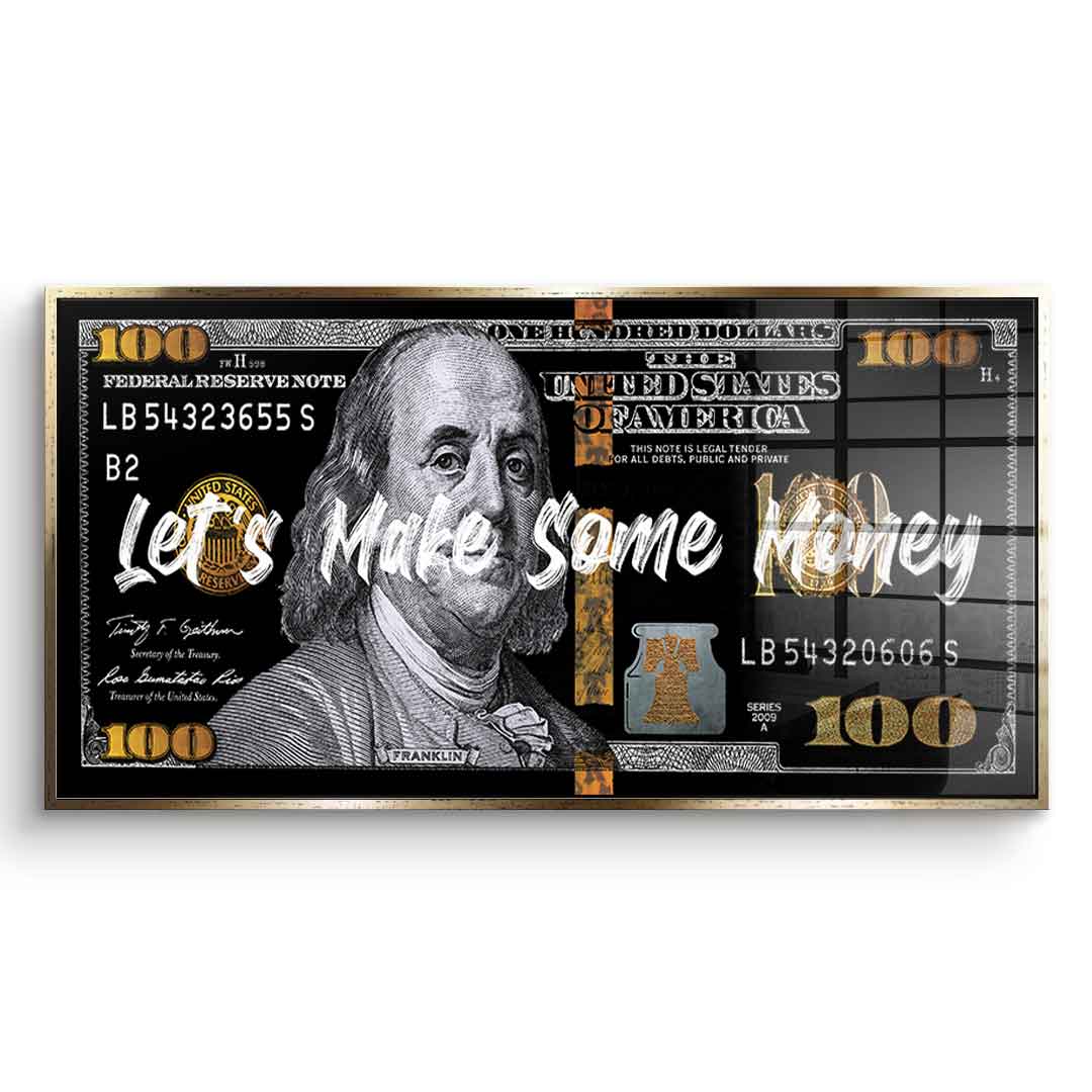 Let's make some money - acrylic glass