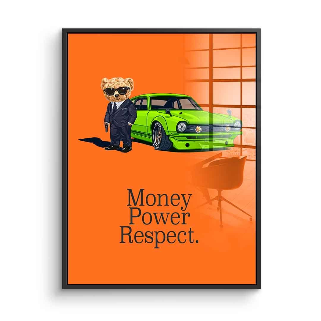 Money Power Respect - Acrylic glass