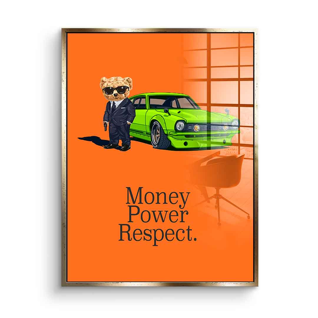 Money Power Respect - Acrylic glass