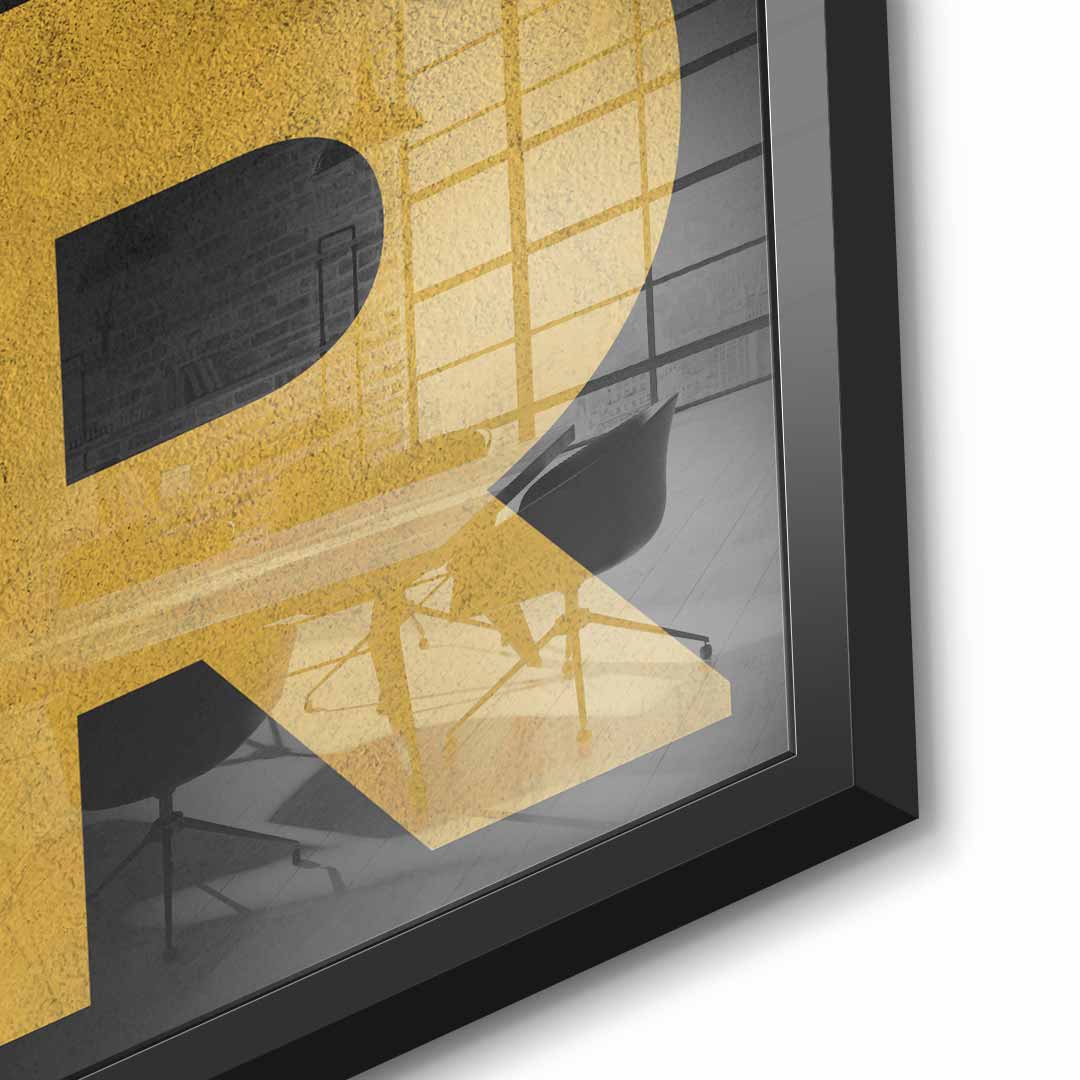 Remember why you started - acrylic glass