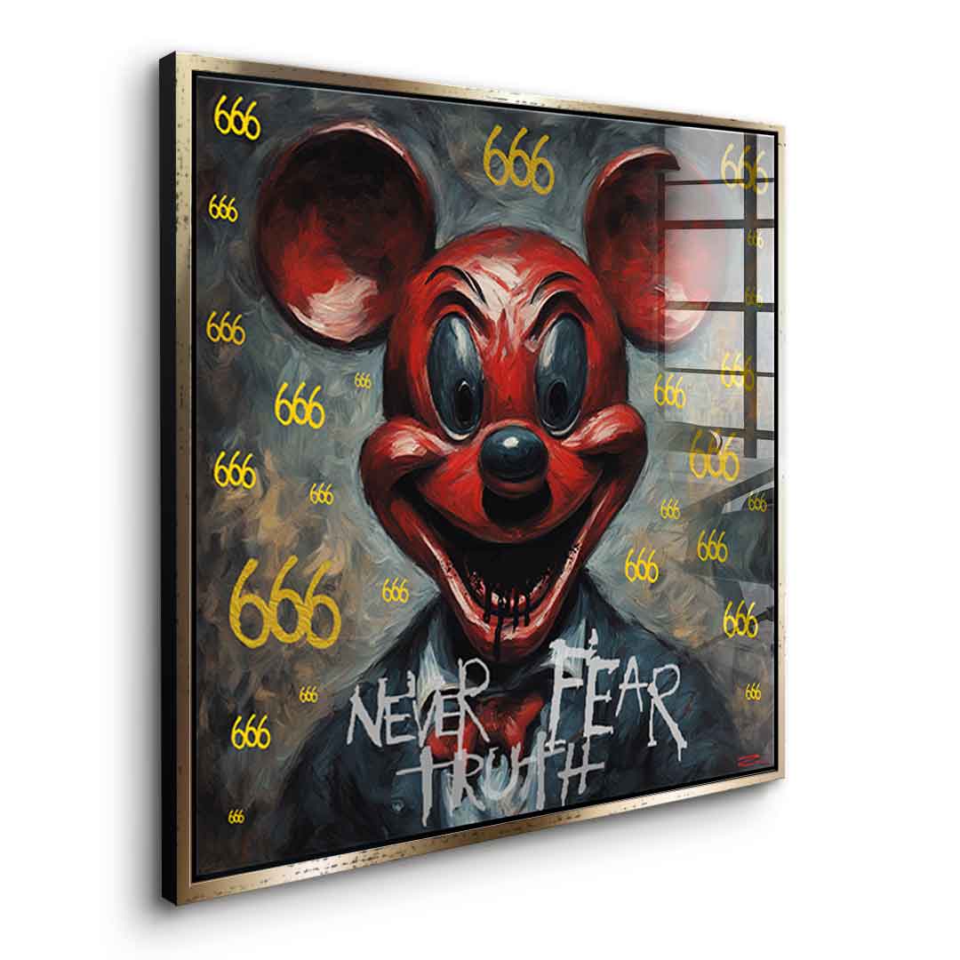 Never Fear Truth - Acrylglas