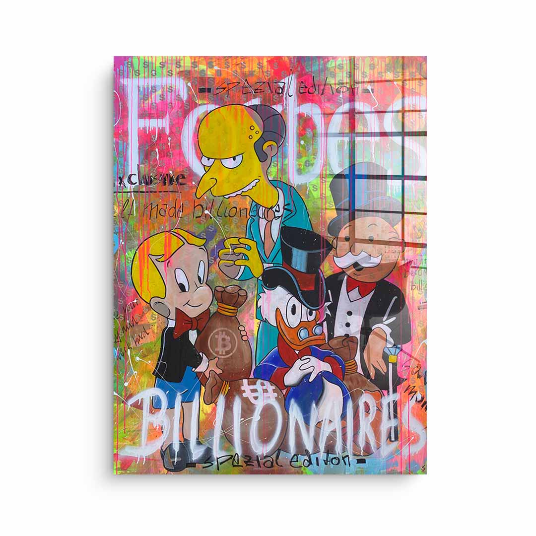 Billionaires - Acrylic glass
