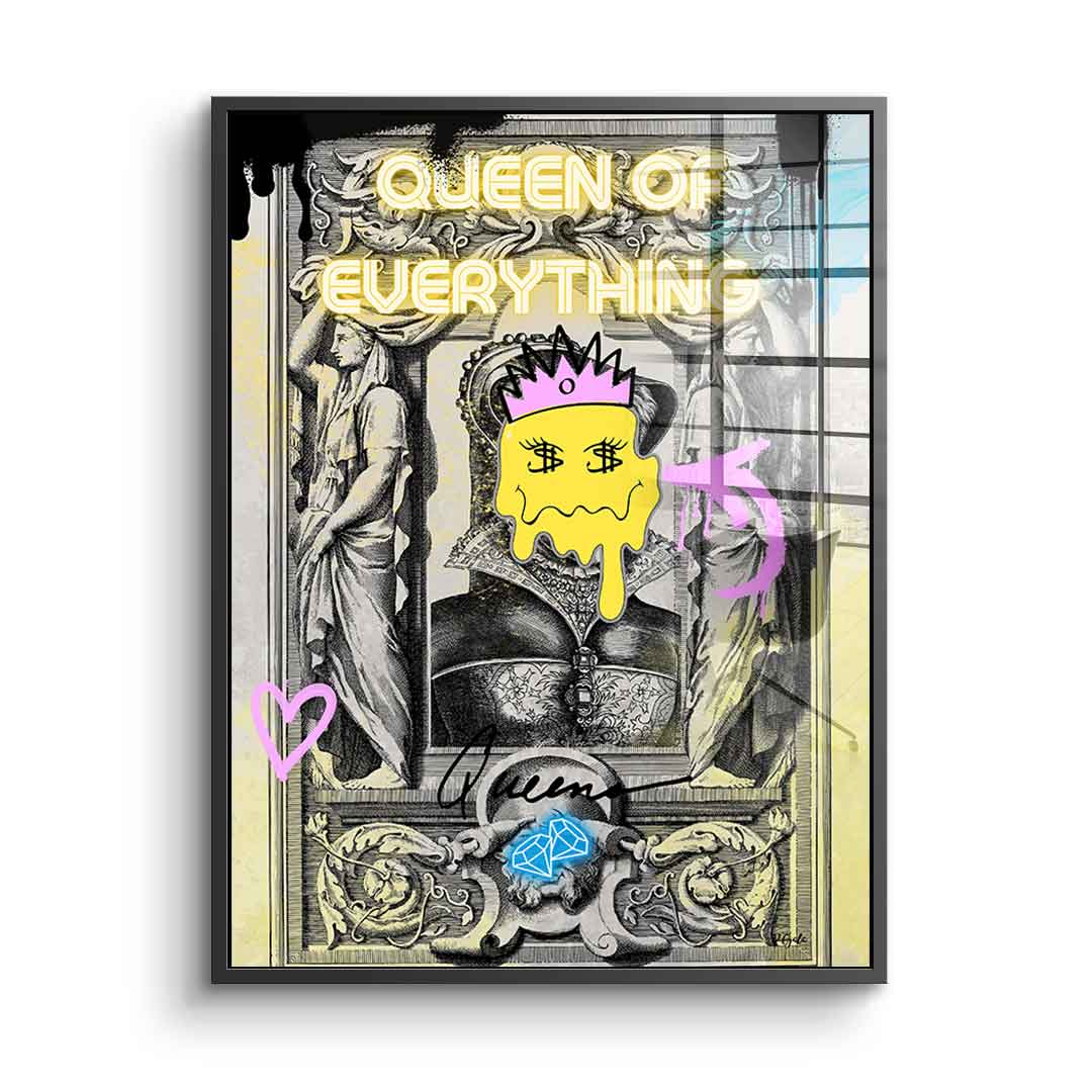 Queen of Everything - acrylic glass