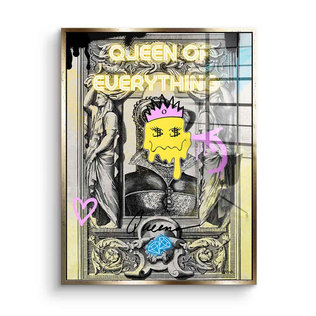 Queen of Everything - acrylic glass